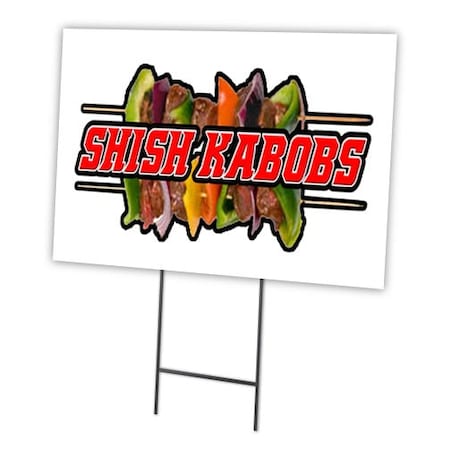 Signmission Shish Kabobs Yard Sign & Stake outdoor plastic coroplast window, C-1216-DS-Shish Kabobs C-1216-DS-Shish Kabobs
